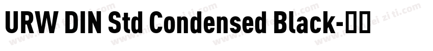 URW DIN Std Condensed Black字体转换